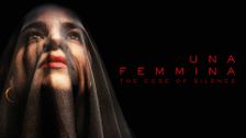 Una Femmina: The Code of Silence