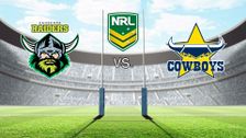 S2022 E6: Canberra Raiders vs. North Queensland Cowboys
