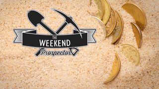 The Weekend Prospector