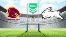 S2023 E9: Brisbane Broncos vs. South Sydney Rabbitohs