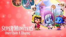 Super Monsters: Once Upon a Rhyme