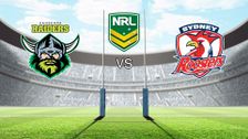 S2022 E13: Canberra Raiders vs Sydney Roosters