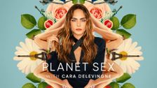 Planet Sex With Cara Delevingne