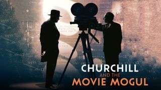Churchill and the Movie Mogul