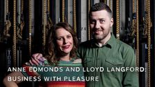 Anne Edmonds and Lloyd Langford: Business with Pleasure