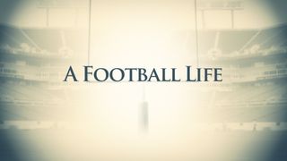 A Football Life