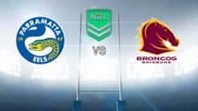 S2020 E19: Parramatta Eels vs Brisbane Broncos
