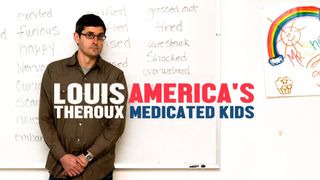 Louis Theroux: America's Medicated Kids