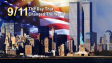9/11: Day That Changed the World