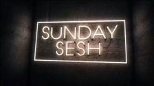 Sunday Sesh