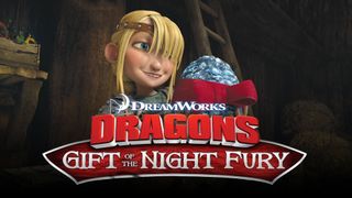 Dragons: Gift of the Night Fury