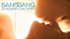 Bang Gang (A Modern Love Story)