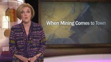 S21 E28: When Mining Comes to Town