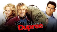 You, Me and Dupree