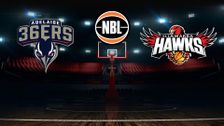S2025 E11: Adelaide 36ers vs Illawarra Hawks