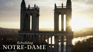 Rebuilding Notre Dame