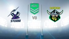 S2020 E7: Melbourne Storm vs Canberra Raiders