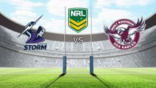 S2022 E12: Melbourne Storm vs Manly-Warringah Sea Eagles
