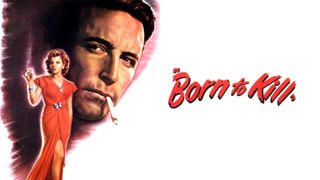 Born to Kill