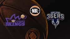 S2025 E40: Sydney Kings vs Adelaide 36ers