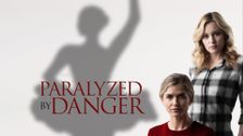 Paralyzed by Danger