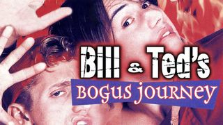 Bill & Ted's Bogus Journey