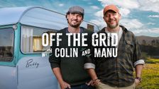 Off the Grid with Colin and Manu