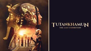 Tutankhamun: The Last Exhibition