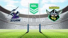 Melbourne Storm vs Canberra Raiders