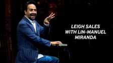 Leigh Sales with Lin-Manuel Miranda
