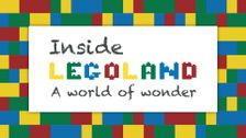 Inside Legoland: A World Of Wonder