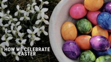 S1 E4: How We Celebrate: Easter