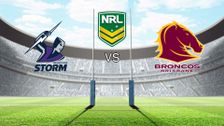S2022 E15: Melbourne Storm vs Brisbane Broncos