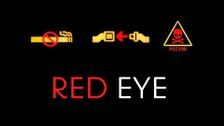 Red Eye