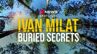 7News Presents Ivan Milat Buried Secrets