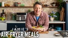 Jamie's Air Fryer Meals