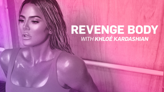 Revenge Body With Khloé Kardashian